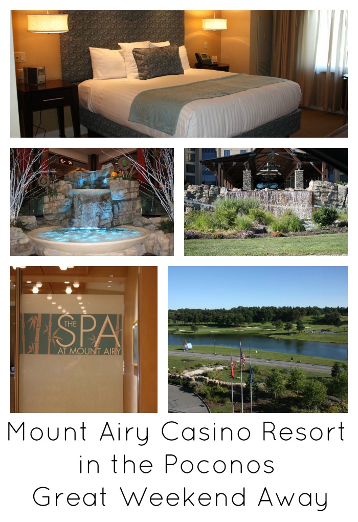 Mount Airy Casino Resort for a Great Weekend Away