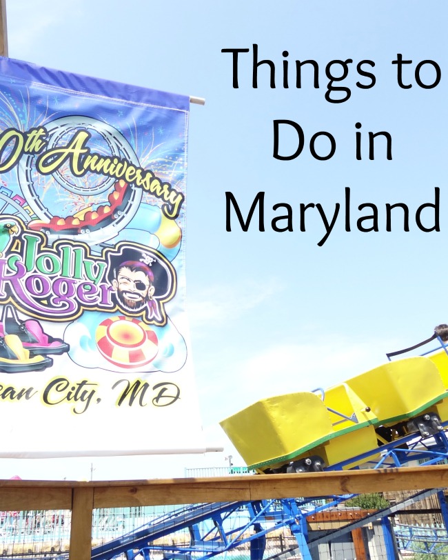 Things to do in Maryland