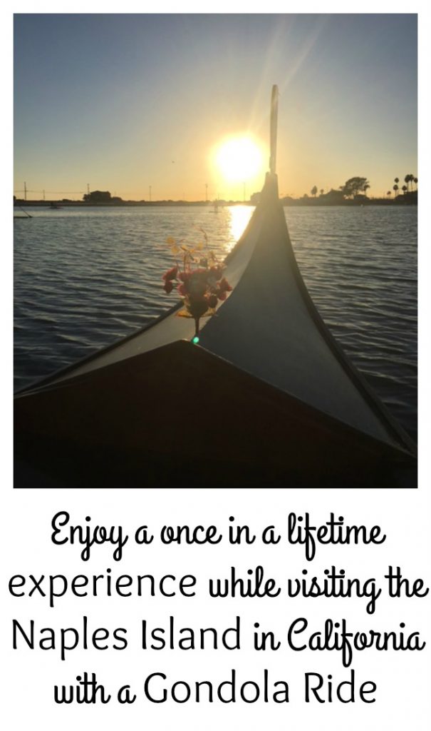 Enjoy a once in a lifetime experience while visiting the Naples Island in California with a Gondola Ride