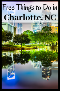 Free things to do in Charlotte, NC